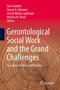 Produktbild: Gerontological Social Work and the Grand Challenges