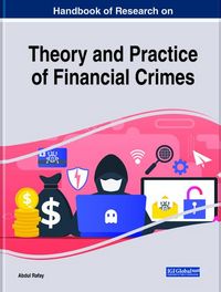 Produktbild: Handbook of Research on Theory and Practice of Financial Crimes