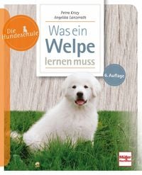 Produktbild: Was ein Welpe lernen muss
