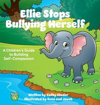 Produktbild: Ellie Stops Bullying Herself