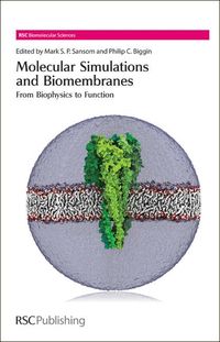 Produktbild: Molecular Simulations and Biomembranes