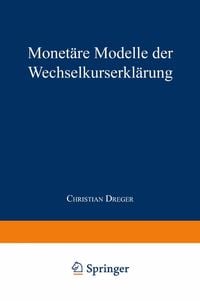 Produktbild: Monet&auml;re Modelle der Wechselkurserkl&auml;rung
