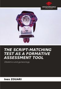Produktbild: The Script-Matching Test As a Formative Assessment Tool