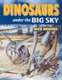 Produktbild: Dinosaurs Under the Big Sky