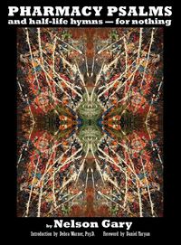 Produktbild: Pharmacy Psalms and Half-Life Hymns-for Nothing