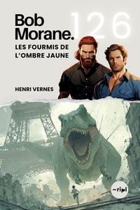 Produktbild: Bob Morane - Les Fourmis de l'Ombre Jaune