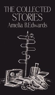 Produktbild: The Collected Stories of Amelia B.Edwards