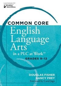 Produktbild: Common Core English Language Arts in a Plc at Work(r), Grades 9-12