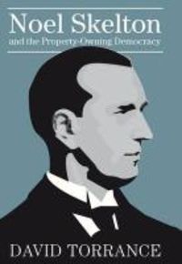 Produktbild: Noel Skelton and the Property-Owning Democracy