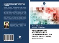 Produktbild: Forschung im Medizinischen Grundstudium: ein Gebot der Stunde
