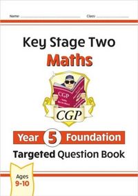 Produktbild: KS2 Maths Year 5 Foundation Targeted Question Book