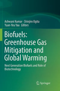 Produktbild: Biofuels: Greenhouse Gas Mitigation and Global Warming