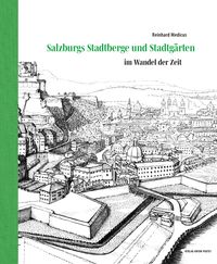 Produktbild: Salzburgs Stadtberge und Stadtg&auml;rten