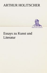 Produktbild: Essays zu Kunst und Literatur