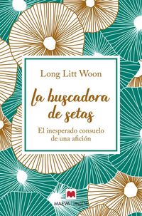 Produktbild: La buscadora de setas : el inesperado consuelo de una afici&oacute;n