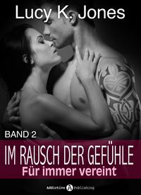 Produktbild: Im Rausch der Gef&uuml;hle - F&uuml;r immer vereint, 2