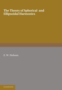 Produktbild: The Theory of Spherical and Ellipsoidal Harmonics