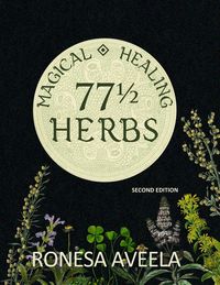 Produktbild: 77 1/2 Magical Healing Herbs