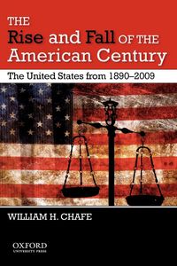 Produktbild: The Rise and Fall of the American Century