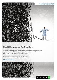 Produktbild: Nachhaltigkeit im Personalmanagement deutscher Krankenh&auml;user