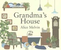 Bild vom Artikel Grandma's House vom Autor Alice Melvin