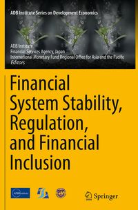 Produktbild: Financial System Stability, Regulation, and Financial Inclusion