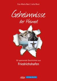Produktbild: Friedrichshafen; Geheimnisse der Heimat