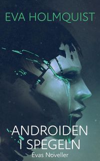 Produktbild: Androiden i spegeln