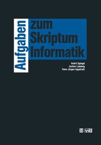 Produktbild: Aufgaben zum Skriptum Informatik