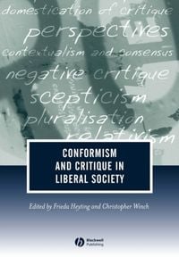 Produktbild: Conformism and Critique in Liberal Society