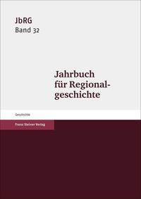 Produktbild: Jahrbuch f&uuml;r Regionalgeschichte 32 (2014)