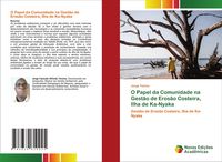 Produktbild: O Papel da Comunidade na Gest&atilde;o de Eros&atilde;o Costeira, Ilha de Ka-Nyaka