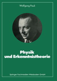 Bild vom Artikel Physik und Erkenntnistheorie vom Autor Wolfgang Pauli