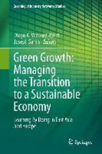 Produktbild: Green Growth: Managing the Transition to a Sustainable Economy