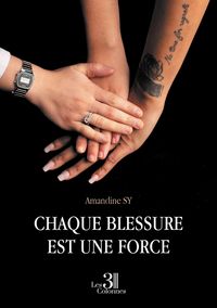 Produktbild: Chaque blessure est une force