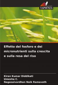 Produktbild: Effetto del fosforo e dei micronutrienti sulla crescita e sulla resa del riso