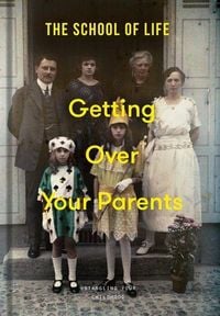 Produktbild: Of Life, T: Getting Over Your Parents