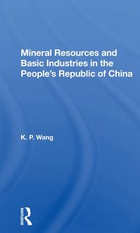 Produktbild: Wang, K: Mineral Resources and Basic Industries in the Peopl