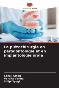 Produktbild: La pi&eacute;zochirurgie en parodontologie et en implantologie orale