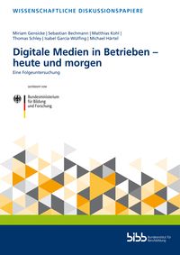 Produktbild: Gensicke, M: Digitale Medien in Betrieben - heute und morgen