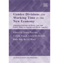 Produktbild: Gender Divisions and Working Time in the New Economy