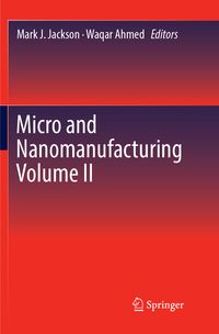 Produktbild: Micro and Nanomanufacturing Volume II