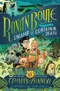 Produktbild: Ronan Boyle and the Swamp of Certain Death (Ronan Boyle #2)