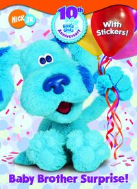 Produktbild: Blue's Clues Baby Brother Surprise! [With Stickers]