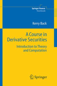 Produktbild: A Course in Derivative Securities
