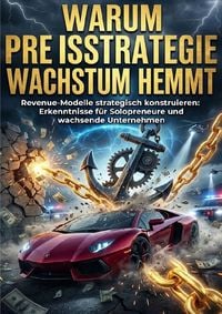 Produktbild: Warum Preisstrategie Wachstum hemmt