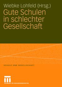 Produktbild: Gute Schulen in schlechter Gesellschaft