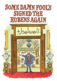 Produktbild: Some Damn Fool''s Signed the Rubens Again