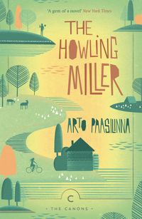 Bild vom Artikel The Howling Miller vom Autor Arto Paasilinna