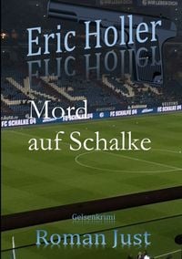 Produktbild: Eric Holler: Mord auf Schalke
